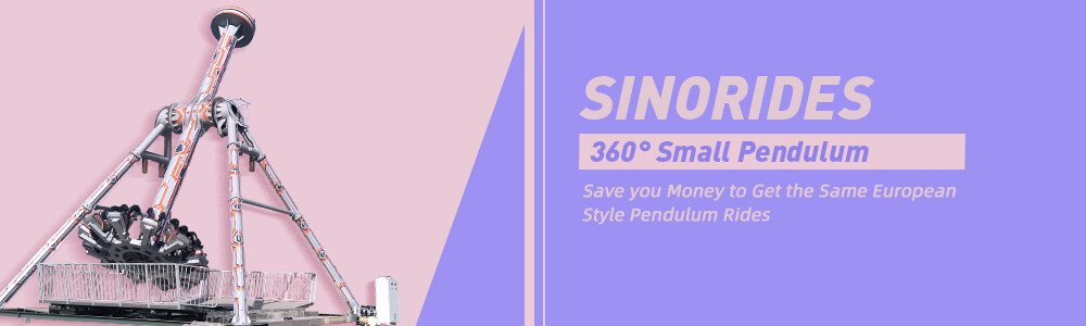 Sinorides Manufacture 360° Small Pendulum Rides