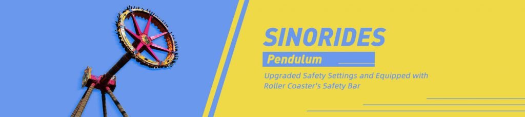 Sinorides Provide Quality Pendulum Rides